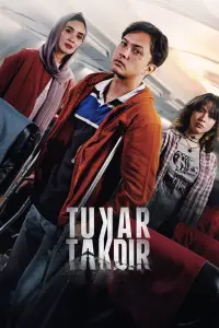 Poster to the movie "Tukar Takdir" #906044