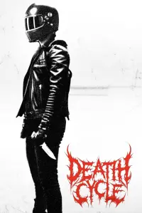 Poster to the movie "Death Cycle" #817640