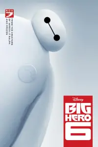 Poster to the movie "Big Hero 6" #910754