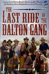 Poster to the movie "The Last Ride of the Dalton Gang" #1153473