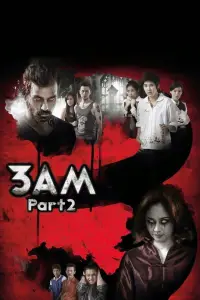 Poster to the movie "3 A.M. Part 2" #745703