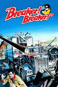 Poster to the movie "Breaker! Breaker!" #742536