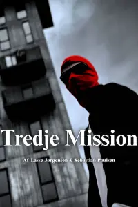 Poster to the movie "Tredje Mission" #822189