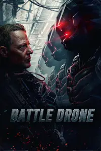 Poster to the movie "Battle Drone" #1144005