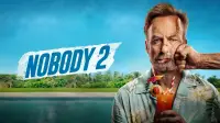 Backdrop to the movie "Nobody 2" #898072