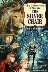 Poster to the movie "The Chronicles of Narnia: The Silver Chair" #1001959