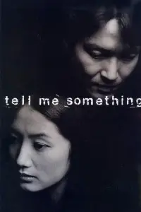 Poster to the movie "Tell Me Something" #1042314