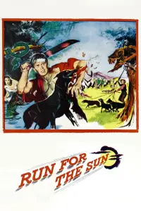 Poster to the movie "Run for the Sun" #1209578