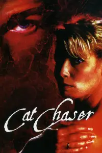 Poster to the movie "Cat Chaser" #1157409