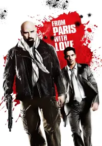 Poster to the movie "From Paris with Love" #933777
