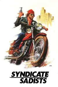 Poster to the movie "Syndicate Sadists" #1125350