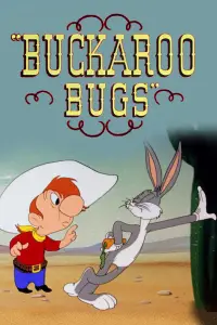 Poster to the movie "Buckaroo Bugs" #1072399