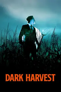 Poster to the movie "Dark Harvest" #40050