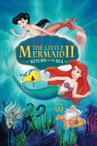Poster to the movie "The Little Mermaid II: Return to the Sea" #1134663