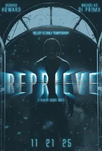 Poster to the movie "Reprieve" #1014602