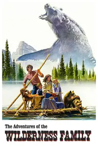 Poster to the movie "The Adventures of the Wilderness Family" #1176520