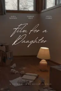 Poster to the movie "Film for a Daughter" #735395