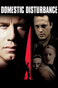 Poster to the movie "Domestic Disturbance" #364873