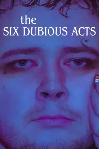 Poster to the movie "The Six Dubious Acts" #720590