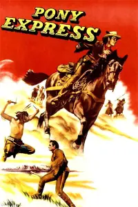Poster to the movie "Pony Express" #663483