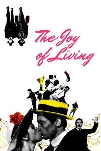 Poster to the movie "The Joy of Living" #1202190