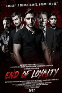 Poster to the movie "End of Loyalty" #1052701