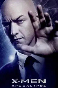 Poster to the movie "X-Men: Apocalypse" #924045