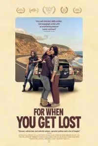 Poster to the movie "For When You Get Lost" #1035879