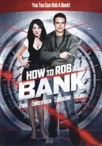 Poster to the movie "How to Rob a Bank" #1015121