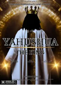 Poster to the movie "Yahushua The King" #836937