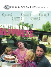 Poster to the movie "Something Like Happiness" #1087315
