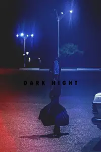 Poster to the movie "Dark Night" #652102