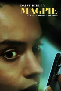 Poster to the movie "Magpie" #1162918