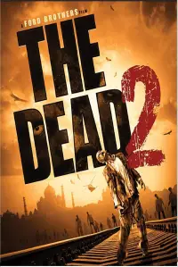 Poster to the movie "The Dead 2: India" #1081484