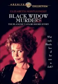 Poster to the movie "Black Widow Murders: The Blanche Taylor Moore Story" #1133994