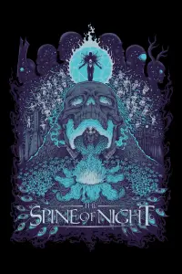 Poster to the movie "The Spine of Night" #1156127