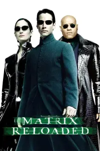 Poster to the movie "The Matrix Reloaded" #915649