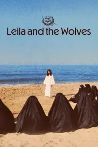 Poster to the movie "Leila and the Wolves" #1036664