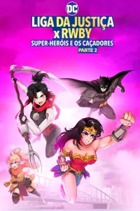 Poster to the movie "Justice League x RWBY: Super Heroes & Huntsmen, Part Two" #1174289
