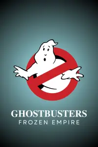 Poster to the movie "Ghostbusters: Frozen Empire" #1124890