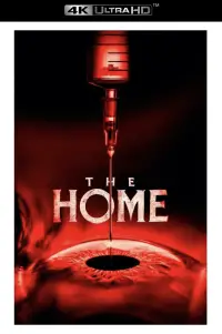 Poster to the movie "The Home" #899547