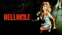 Backdrop to the movie "Hellhole" #744559