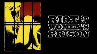 Backdrop to the movie "Riot in a Women