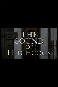 Poster to the movie "Breaking Barriers: The Sound of Hitchcock" #1156797