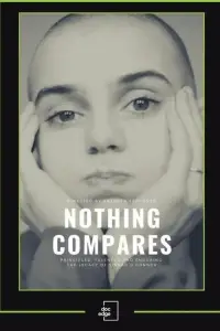 Poster to the movie "Nothing Compares" #1022573