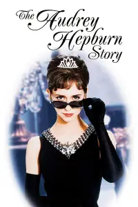 Poster to the movie "The Audrey Hepburn Story" #1192868