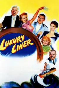 Poster to the movie "Luxury Liner" #1166840