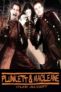 Poster to the movie "Plunkett & MacLeane" #672055