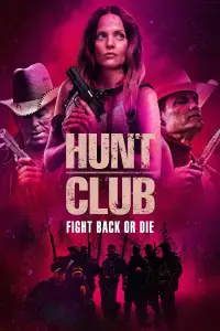 Poster to the movie "Hunt Club" #1027040