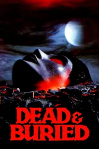 Poster to the movie "Dead & Buried" #978888